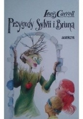 Okładka książki Przygody Sylvii i Bruna Lewis Carroll