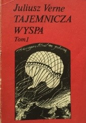 Okładka książki Tajemnicza wyspa Tom 1 Juliusz Verne
