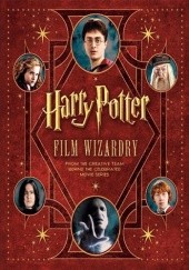 Okładka książki Harry Potter: Film Wizardry Brian Sibley