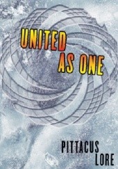 Okładka książki United as One Pittacus Lore