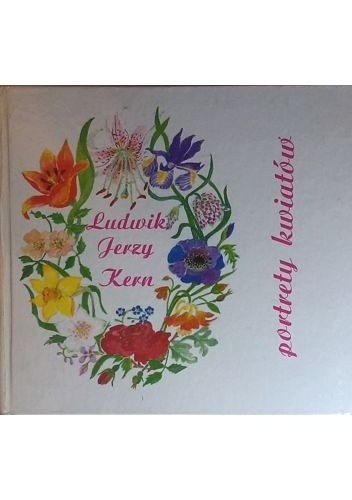 Okładka książki Portrety kwiatów Ludwik Jerzy Kern