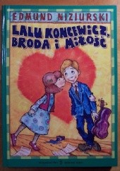 Okładka książki Lalu Koncewicz, broda i miłość Edmund Niziurski