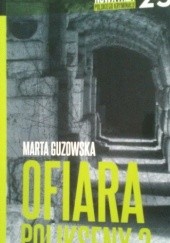 Okładka książki Ofiara Polikseny #2 Marta Guzowska