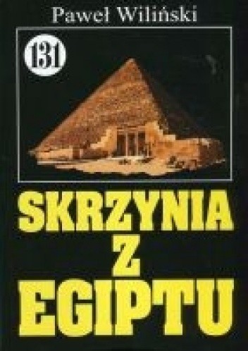 Okładka książki Skrzynia z Egiptu Paweł Wiliński