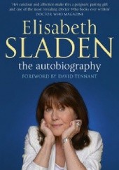 Okładka książki Elisabeth Sladen: the autobiography