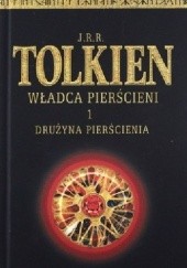 Okładka książki Drużyna pierścienia J.R.R. Tolkien