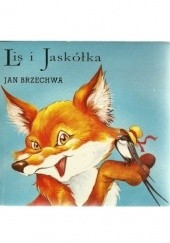 Okładka książki Lis i jaskółka Jan Brzechwa