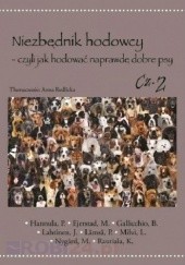 Okładka książki Niezbędnik hodowcy - czyli jak hodować naprawdę dobre psy cz.2
