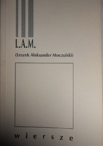 Okładka książki Wiersze Leszek Aleksander Moczulski
