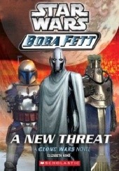 Okładka książki Boba Fett: A New Threat
