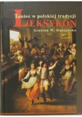 Okładka książki Taniec w polskiej tradycji. Leksykon