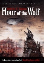 Okładka książki Hour of the Wolf Andrius Tapinas