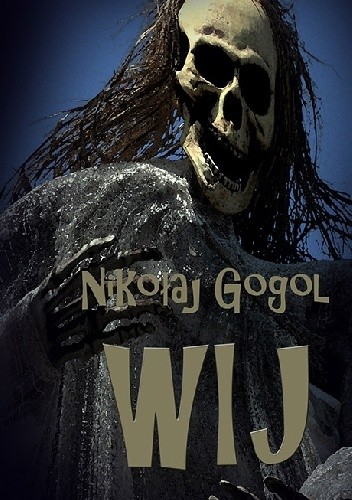 Okładka książki Wij Mikołaj Gogol