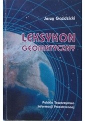 Okładka książki Leksykon geomatyczny Jerzy Gaździcki