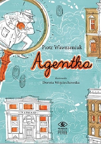 Okładka książki Agentka Piotr Wawrzeniuk