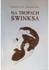 Okładka książki Na tropach Świnksa Krzysztof Oleszczyk
