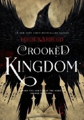 Okładka książki Crooked Kingdom Leigh Bardugo