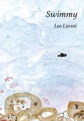 Okładka książki Swimmy Leo Lionni