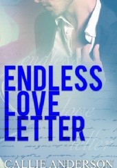 Okładka książki Endless Love Letter Callie Anderson