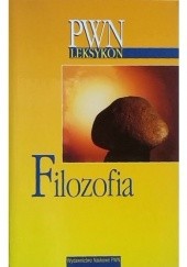 Okładka książki Filozofia Włodzimierz Łagodzki, Grzegorz Pyszczek, praca zbiorowa