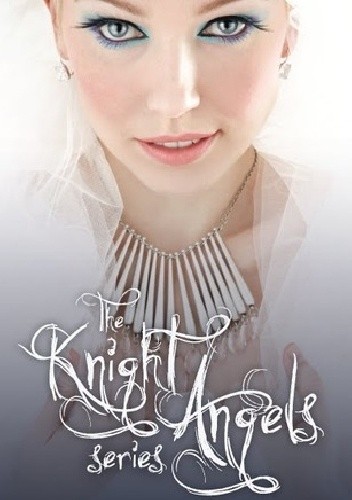 Okładki książek z cyklu Knight Angels