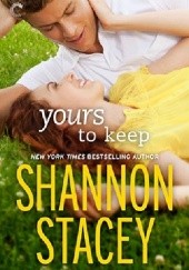 Okładka książki Yours To Keep Shannon Stacey