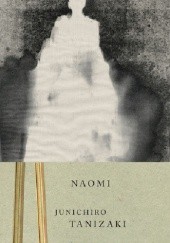 Okładka książki Naomi Jun'ichirō Tanizaki