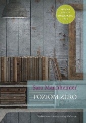 Okładka książki Poziom zero Sara Mannheimer