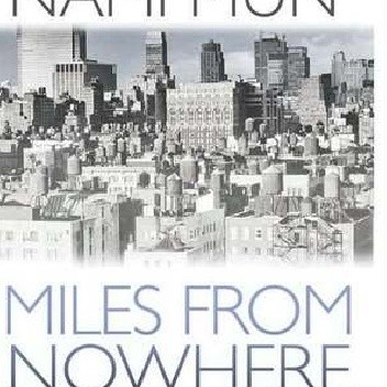 Okładka książki Miles from Nowhere Nami Mun