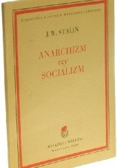 Okładka książki Anarchizm czy socjalizm? Józef Stalin