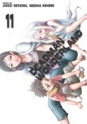 Okładka książki Deadman Wonderland #11 Jinsei Kataoka, Kazuma Kondou
