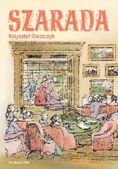 Okładka książki Szarada Krzysztof Oleszczyk
