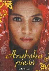 Okładka książki Arabska pieśń Leila Aboulela