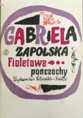 Okładka książki Fioletowe pończochy Gabriela Zapolska