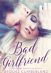 Okładka książki Bad Girlfriend Brooke Cumberland
