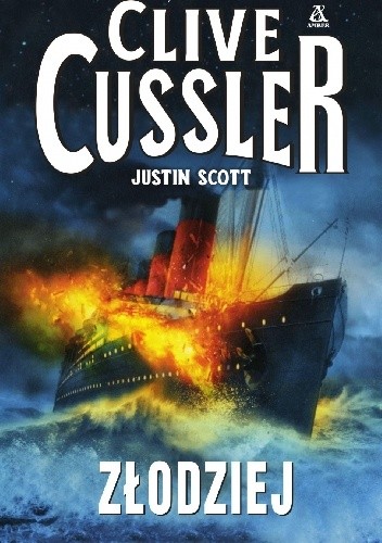 Okładka książki Złodziej Clive Cussler, Justin Scott