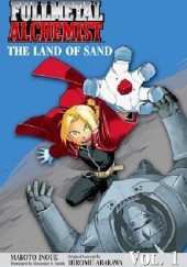 Okładka książki Fullmetal Alchemist: The Land of Sand Makoto Inoue
