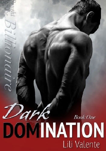 Okładka książki Dark Domination Lili Valente