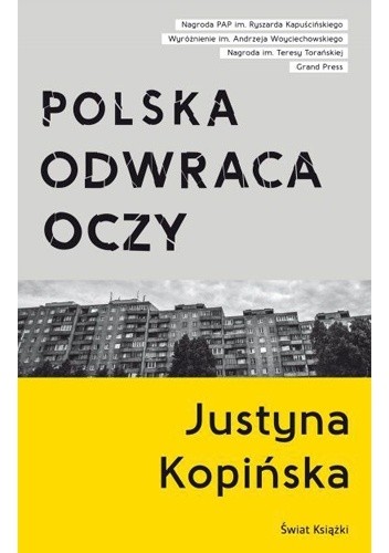 Okładka książki Polska odwraca oczy Justyna Kopińska