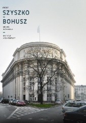 Okładka książki Adolf Szyszko-Bohusz Michał Wiśniewski (architekt)