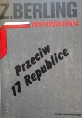 Okładka książki Wspomnienia T. 2. Przeciw 17 Republice