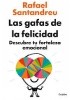 Las gafas de la felicidad