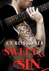 Okładka książki Sweet as Sin J.T. Geissinger