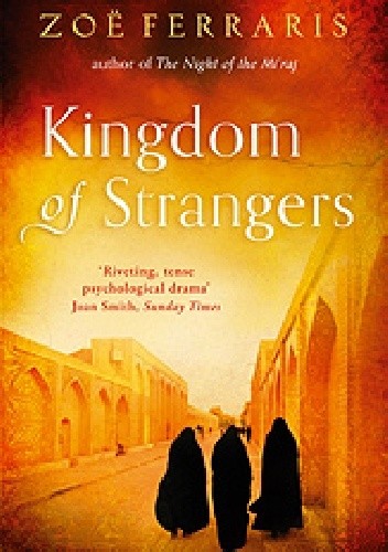 Okładka książki Kingdom of Strangers Zoe Ferraris