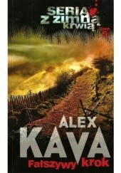 Okładka książki Fałszywy krok Alex Kava