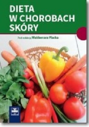 Okładka książki Dieta w chorobach skóry Waldemar Placek