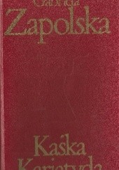 Okładka książki Kaśka Kariatyda Gabriela Zapolska