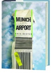 Okładka książki Munich Airport Greg Baxter