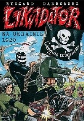 Okładka książki Likwidator na Ukrainie 1920