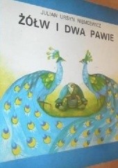Okładka książki Żółw i dwa pawie Julian Ursyn Niemcewicz